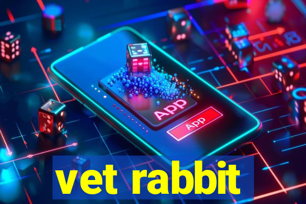 vet rabbit